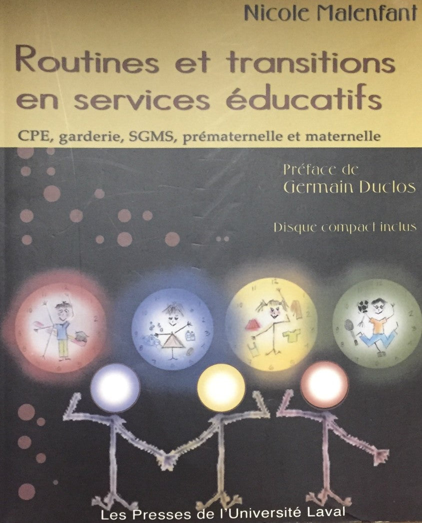 Livre Routines et transitions en services educatifs: CPE, garderie, SCMS, prematernelle et matern...
