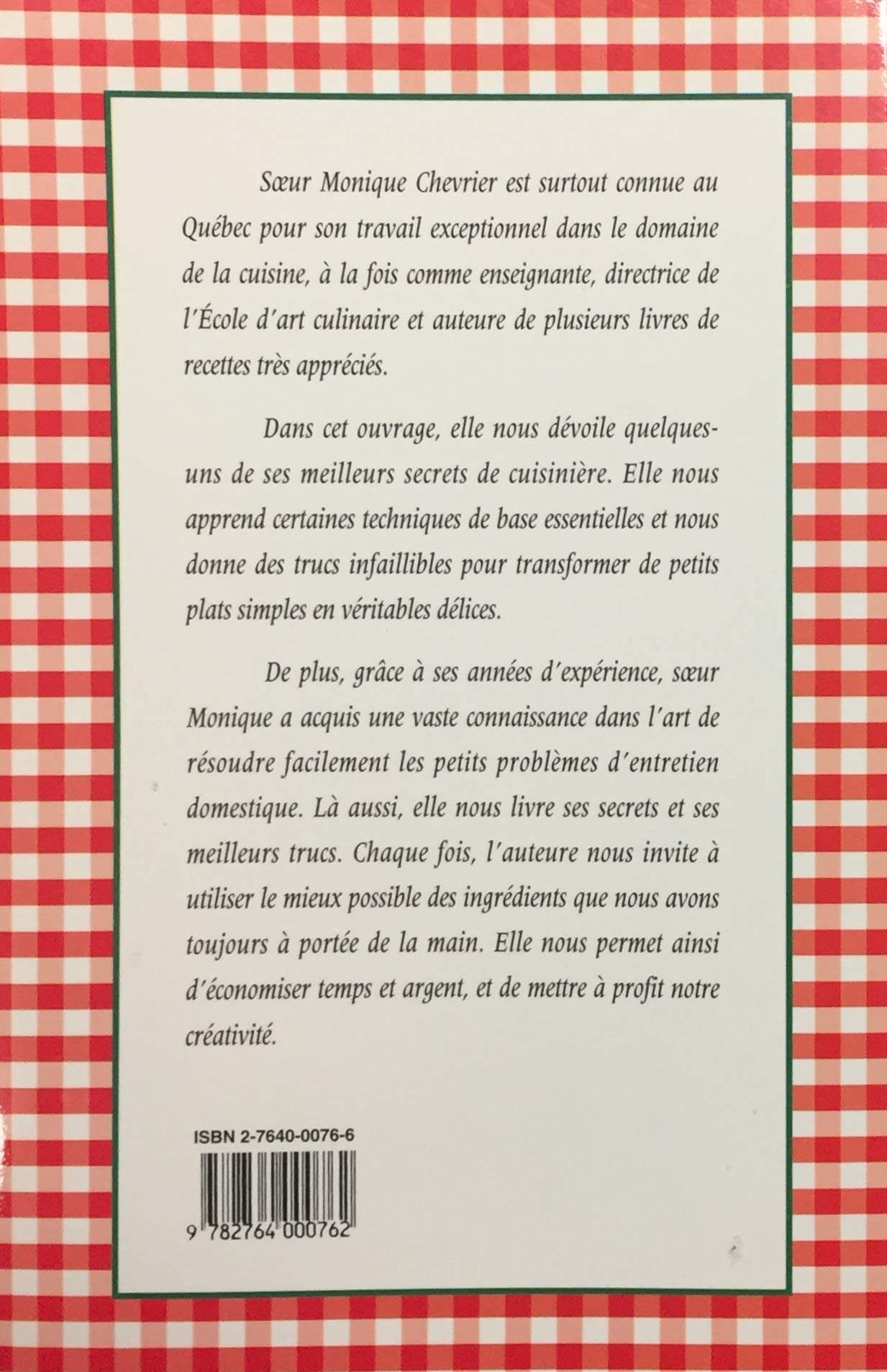 Livre Secrets de cuisine et d'entretien - Monique Chevrier (Livre d'occasion) - ISBN 2764000766