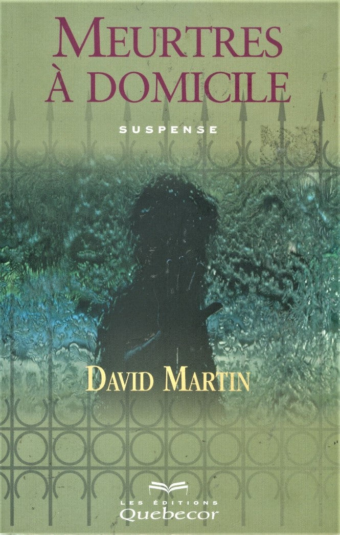 Livre Meurtres à domicile - David Martin (Livre d'occasion) - ISBN 2764001762