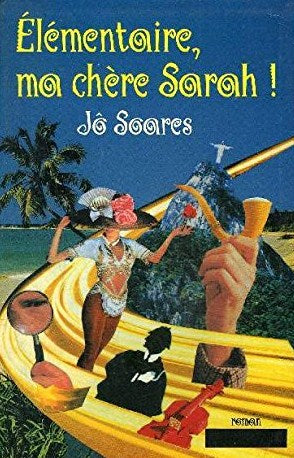 Livre Élémentaire ma chère Sarah - Jô Soares (Livre d'occasion) - ISBN 2764002092