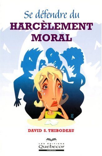 Livre Se défendre du harcèlement moral - David Samborski (Livre d'occasion) - ISBN 276401046X