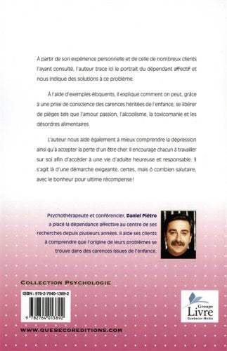 Livre La dépendance affective : ses causes et ses effets - Daniel Piétro (Livre d'occasion) - ISB...