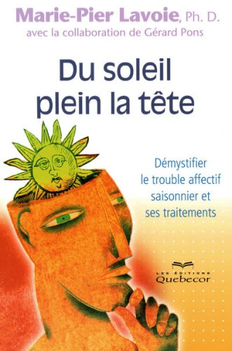 Livre Du soleil plein la tête - Marie-Pier Lavoie (Livre neuf) - ISBN 2764014171