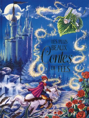 Les plus beaux contes de fées - Jane Brierley