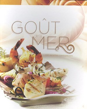Livre Goût de la mer (Livre neuf) - ISBN 2764122594