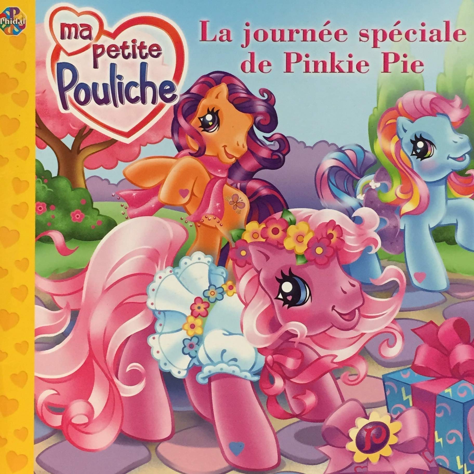 Livre La journée spéciale de Pinkie Pie - Collectif (Livre d'occasion) - ISBN 2764313268