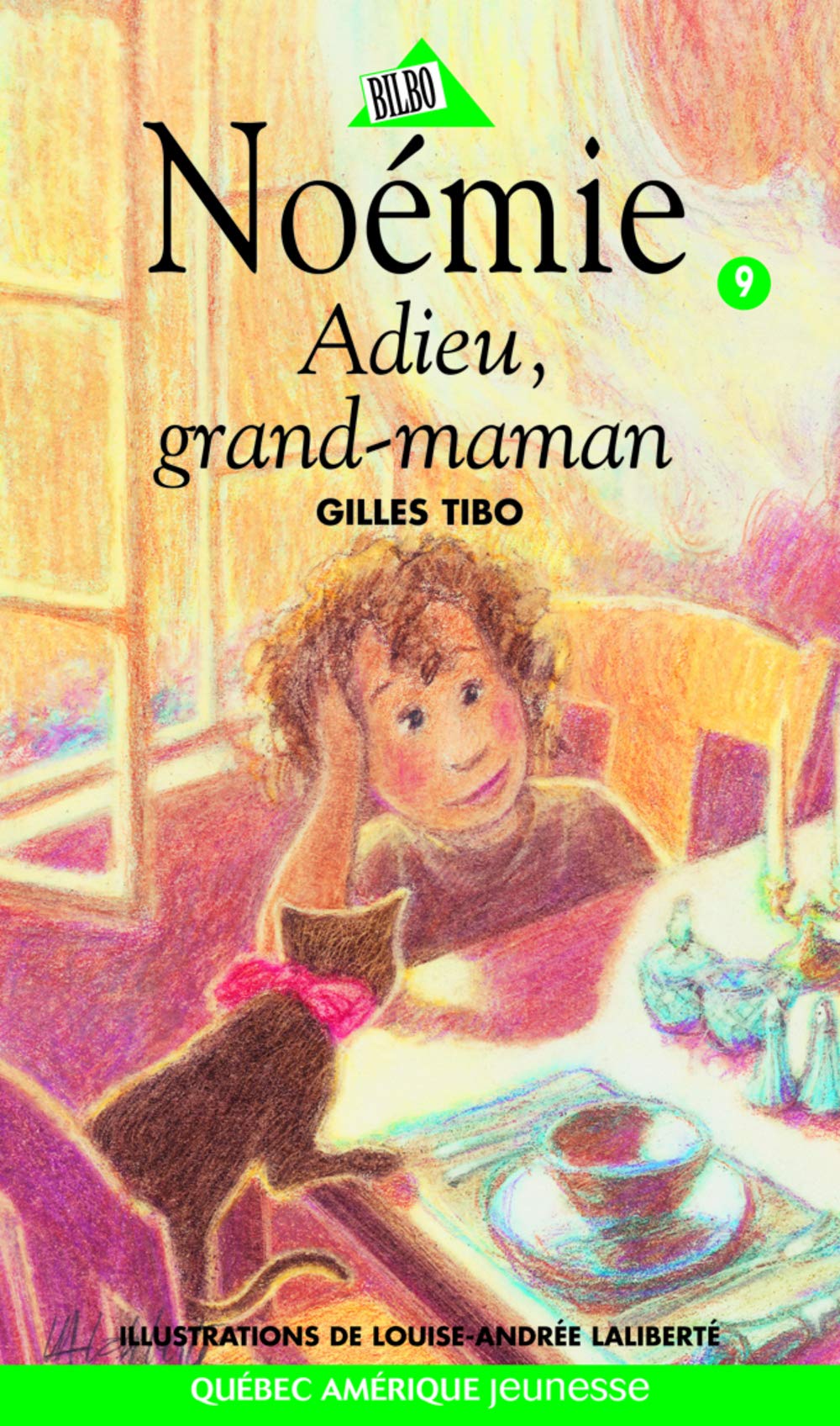 Livre Bilbo Jeunesse # 91 : Noémie # 9 : Adieu, grand-maman (Gilles Tibo) (Livre d'occasion) -...