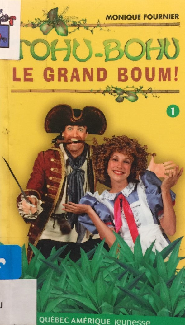 Livre Le grand boum ! - Monique Fournier (Livre d'occasion) - ISBN 2764401248