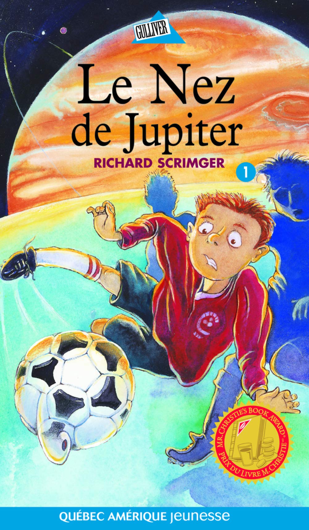 Livre ISBN 2764401302 Gulliver jeunesse # 104 : Alan # 1 : Le nez de Jupiter (Richard Scrimger)