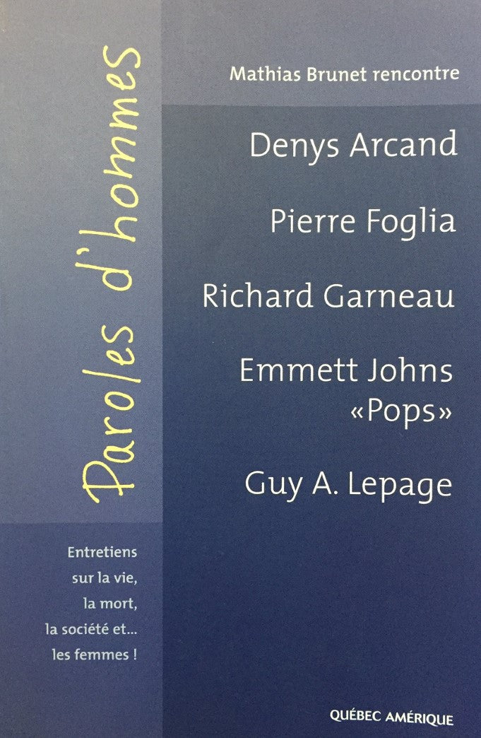 Livre Paroles d'hommes - Mathias Brunet (Livre d'occasion) - ISBN 2764401906
