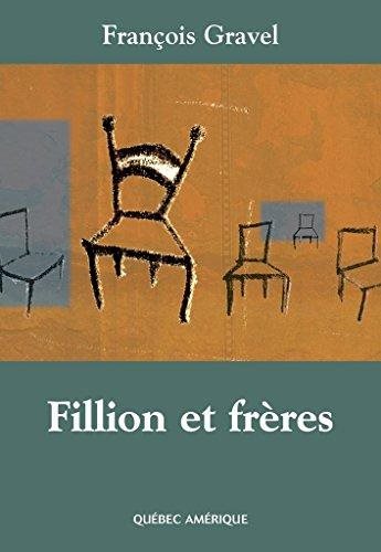 Livre Filion et frères - François Gravel (Livre d'occasion) - ISBN 2764403070