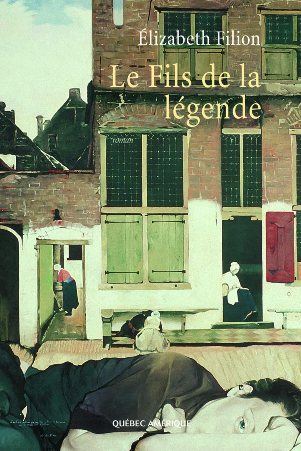 Livre Le fils de la légende - Élizabeth Filion (Livre d'occasion) - ISBN 2764403593