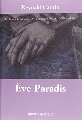 Ève Paradis - Reynald Cantin