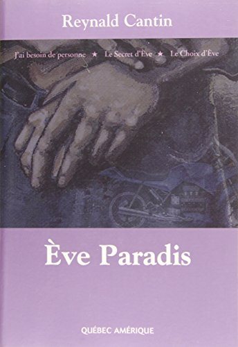 Livre Ève Paradis - Reynald Cantin (Livre d'occasion) - ISBN 2764404484