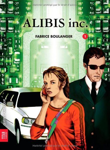 Titan jeunesse # 66 : Alibi # 1 : Alibi Inc. - Fabrice Boulanger