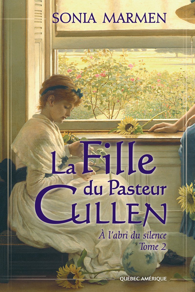 La fille du pasteur Cullen # 2 : À l'abris du silence - Sonia Marmen