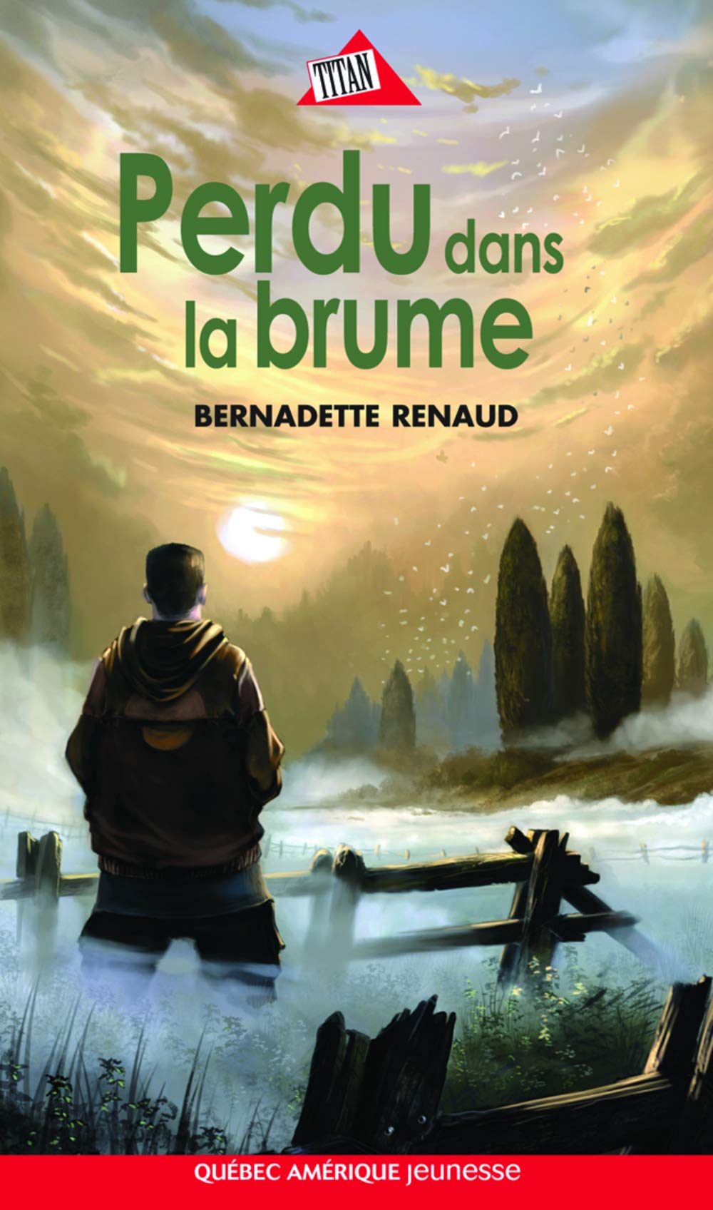 Titan jeunesse # 87 : Perdu dans la brume - Bernadette Renaud