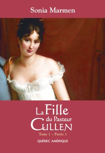 Livre La fille du pasteur Cullen - Sonia Marmen (Livre d'occasion) - ISBN 2764407270