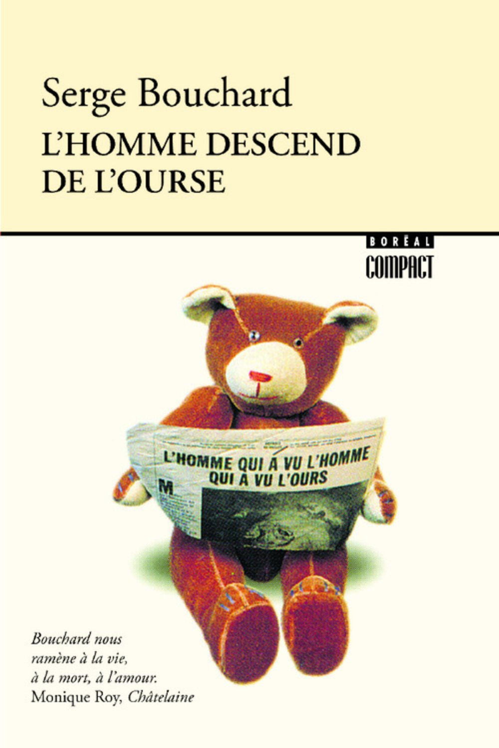Livre L'homme descend de l'ourse - Serge Bouchard (Livre d'occasion) - ISBN 2764601409