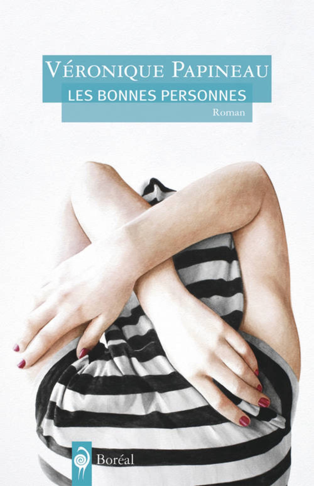 Livre Les bonnes personnes - Véronique Papineau (Livre d'occasion) - ISBN 2764621817