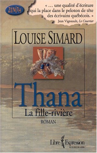 Livre La fille-rivière - Louise Simard (Livre d'occasion) - ISBN 2764800460