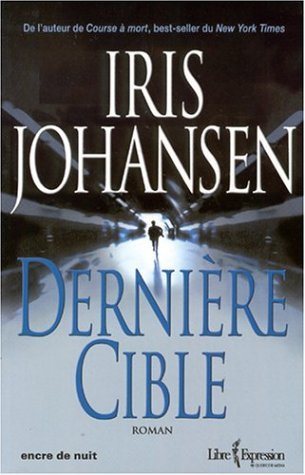 Livre Dernière cible - Iris Johansen (Livre d'occasion) - ISBN 2764801440