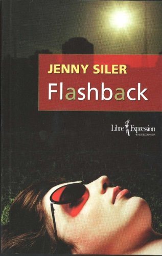 Livre Flashback - Jenny Siler (Livre d'occasion) - ISBN 276480220X