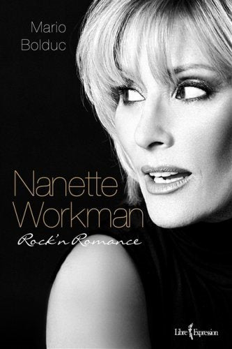 Nanette Workman: Rock'n'Romance - Mario Bolduc