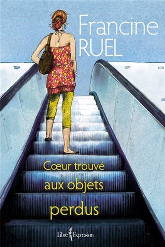 Livre Coeur trouvé aux objets perdus - Francine Ruel (Livre d'occasion) - ISBN 2764804199