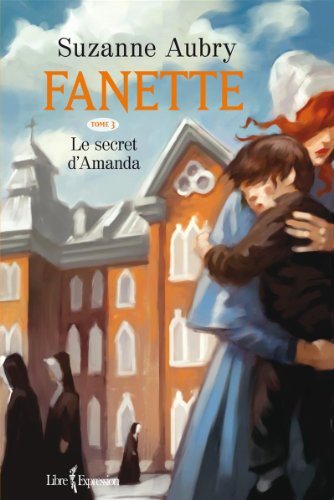 Livre Fanette # 3 : Le secret d'Armanda (Suzanne Aubry) (Livre d'occasion) - ISBN 2764807899