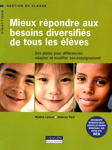 Livre Mieux répondre aux besoins diversifiés de tous les élèves (Mylène Leroux, Mélanie Paré)...