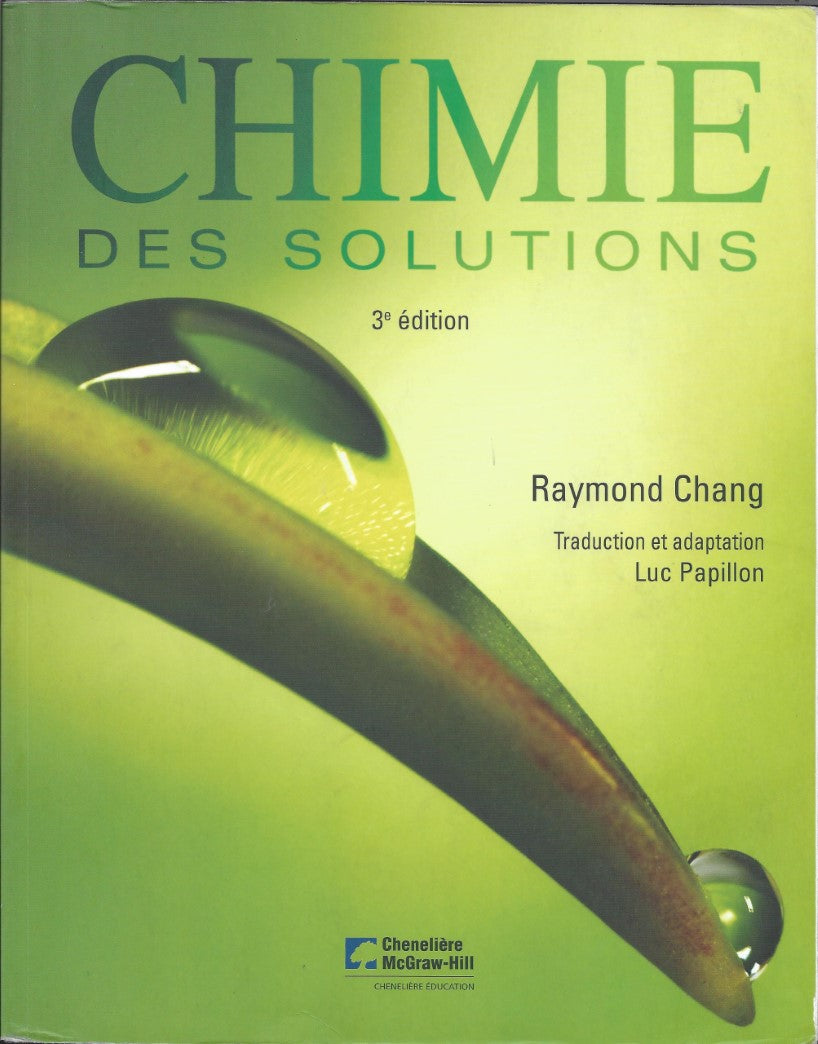 Chimie des solutions (3e édition) - Raymond Chang