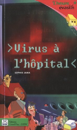 Livre Virus à l'hôpital - Sophie Jama (Livre d'occasion) - ISBN 2765500088