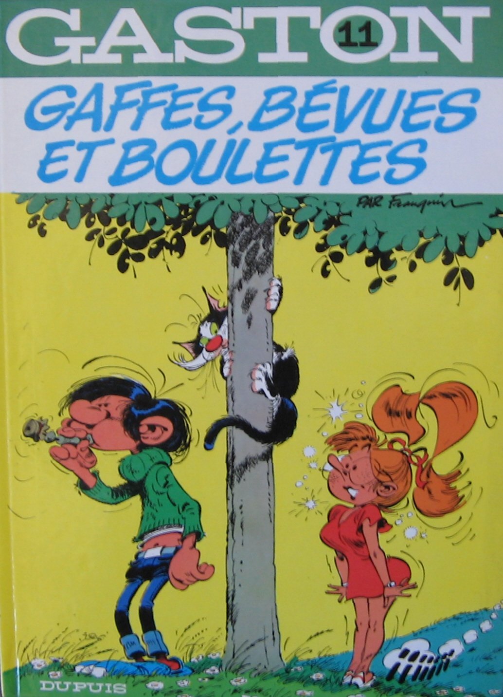 Gaston Lagaffe # 11 : Gaffes, bévues et boulettes - Franquin