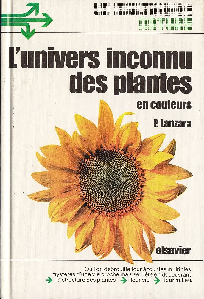 Multiguide nature : L'univers inconnu des plantes en couleurs - Paola Lanzara