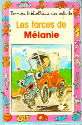 Livre Les farces de Mélanie (Livre d'occasion) - ISBN 280060638X