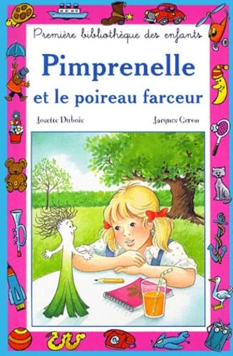 Livre Pimprenelle et le Poireau Farceur (Livre d'occasion) - ISBN 2800606428