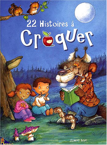 Livre 22 Histoires à croquer (Livre d'occasion) - ISBN 2800685352
