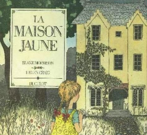 Livre La maison jaune - Blake Morrisson (Livre d'occasion) - ISBN 2801107212