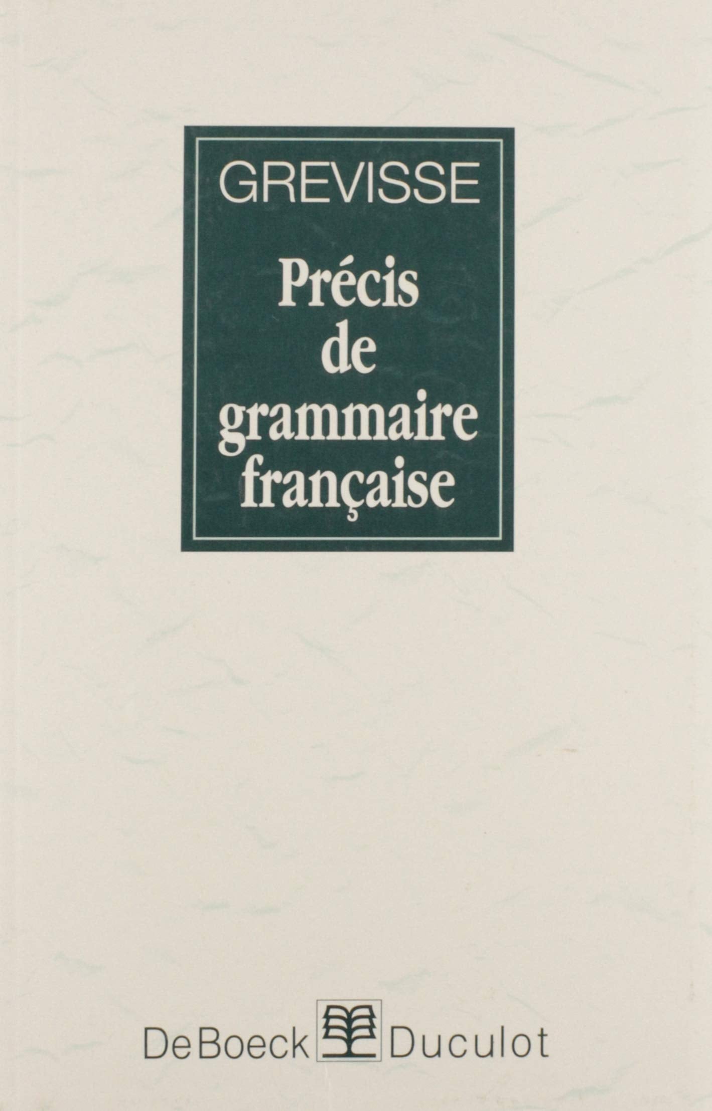 Livre ISBN 2801109185 Précis de grammaire française (Maurice Grevisse)