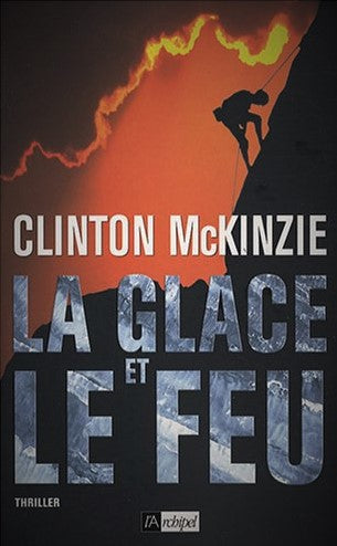 Livre La glace et le feu (Clinton McKinsie) (Livre d'occasion) - ISBN 2809800243