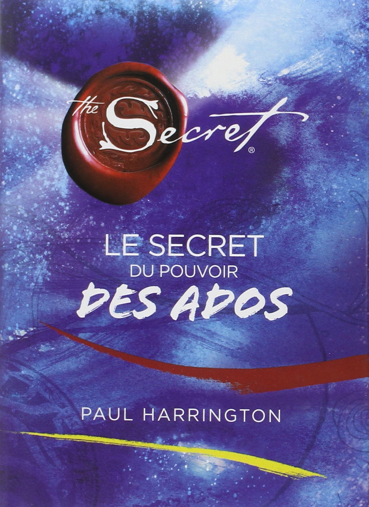 Livre Le secret du pouvoir des ados - Paul Harrington (Livre neuf) - ISBN 2813201243