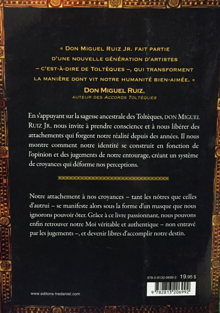 Livre Les 5 niveaux d'attachement : La sagesse toltèque dans un monde moderne - Don Miguel Ruiz (...