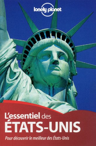 Livre L'essentiel des États-Unis : pour découvrir le meilleur des États-Unis - Collectif (Livre d...