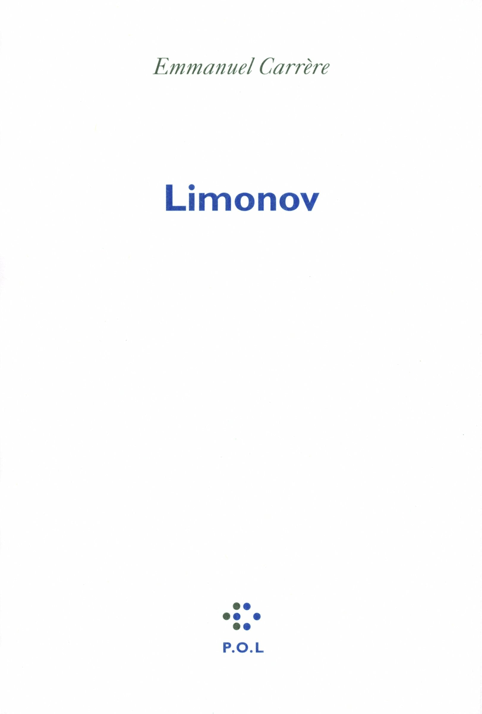 Livre Limonov (Emmanuel Carrère) (Livre neuf) - ISBN 2818014050