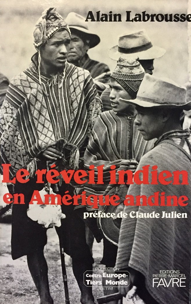 Livre Le réveil indien en Amérique andine - Alain Labrousse (Livre d'occasion) - ISBN 2828901858