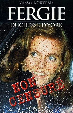 Livre Fergie, duchesse d'York (non-censuré) - Vasso Kortesis (Livre d'occasion) - ISBN 2840982560