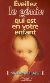Livre Éveillez le génie qui est en votre enfant - Shakuntala Devi (Livre d'occasion) - ISBN 28409...