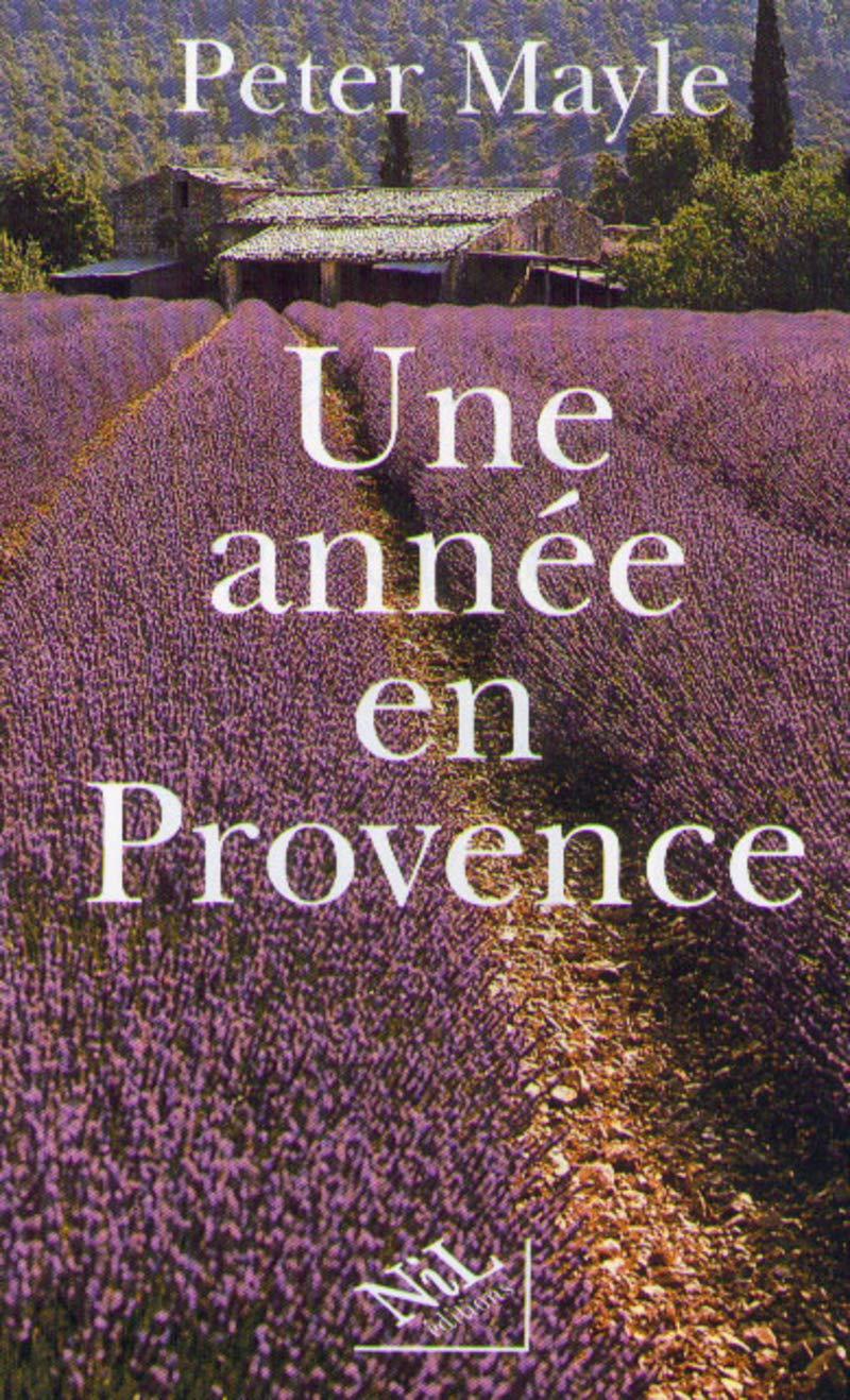 Livre Une année en Provence - Peter Mayle (Livre d'occasion) - ISBN 2841110095