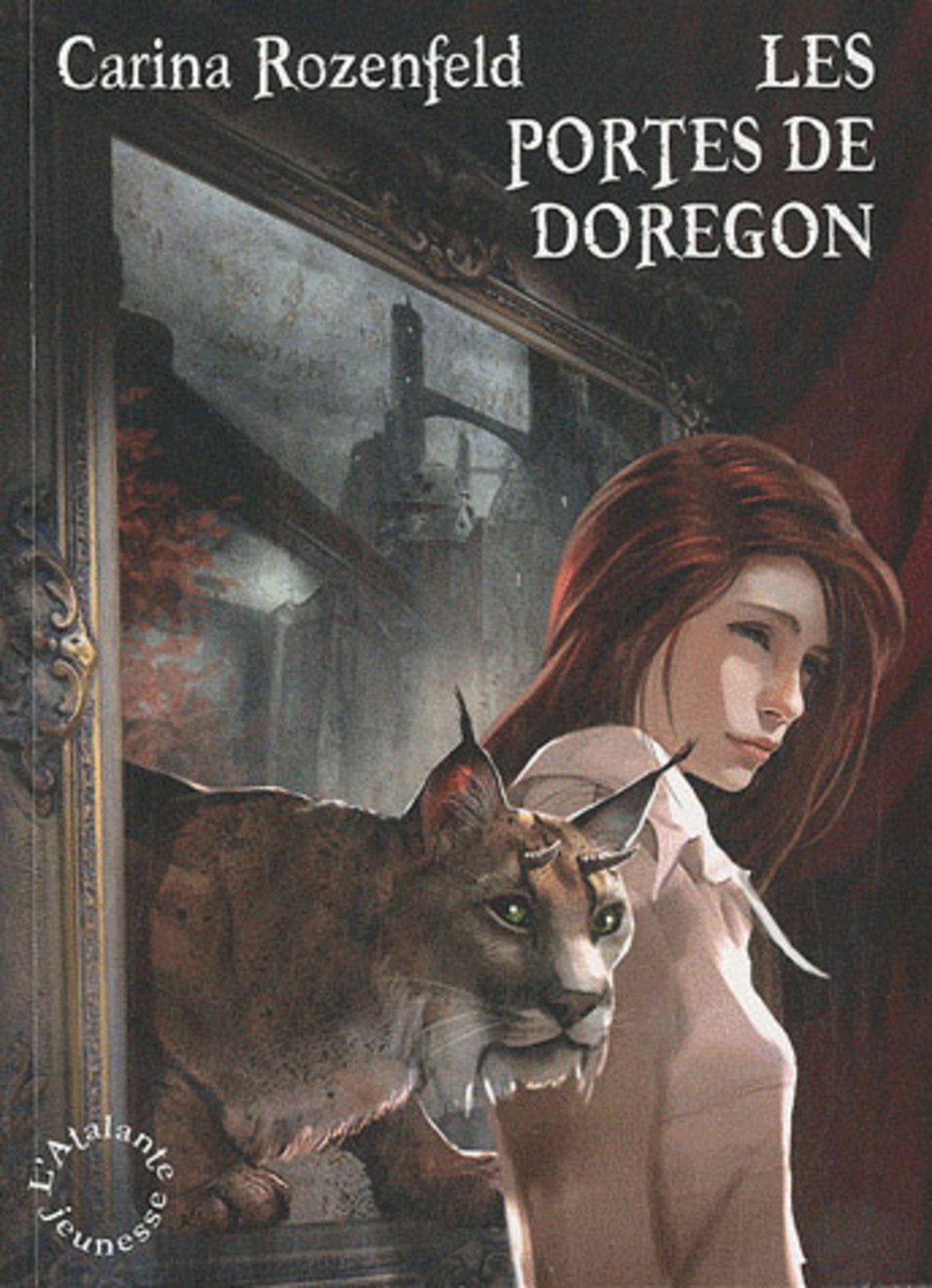 Livre Les portes de Doregon - Carina Rozenfeld (Livre d'occasion) - ISBN 2841725251